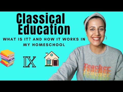 What is Classical Christian Education? And How I use it in my homeschool