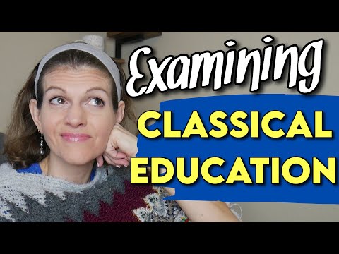 What is CLASSICAL EDUCATION?  Explained w/ My thoughts on its Greek Thought vs. Hebrew || Homeschool
