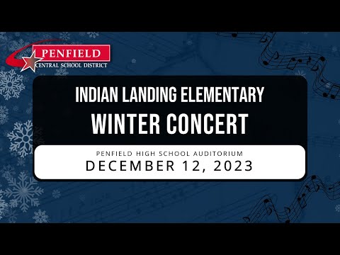 LIVE MUSIC: PCSD Indian Landing Elementary Winter Concert | Penfield High School Auditorium
