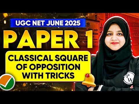 UGC NET June 2025 Paper 1 | Classical Square of Opposition with Tricks | Gulshan Ma'am