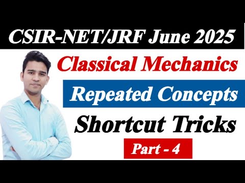 CSIR NET Physics June 2025 Preparation | Classical Mechanics Revision | Poisson Brackets Formulas