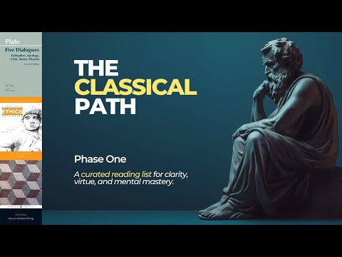 Classical Education Reading List: Foundations of Inquiry and Ethical Clarity