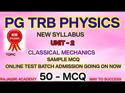 PG TRB PHYSICS/NEW SYLLABUS/CLASSICAL MECHANICS/IMPORTANT/MCQ/ONLINE TEST/STUDY MATERIAL