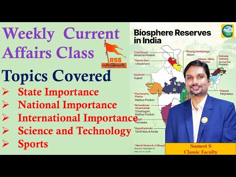 Weekly Current Affairs Class || Sumeet S || Classic Education || #currentaffairs #currentevents
