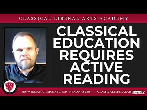 Classical Education Requires Active Reading